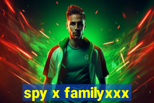 spy x familyxxx